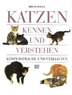 Katzen kennen und verstehen, Bruce Fogle, 1991_1 Katzen kennen und verstehen, Bruce Fogle, 1991_1